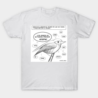 cenzontle the over voiced bird in comic strip T-Shirt